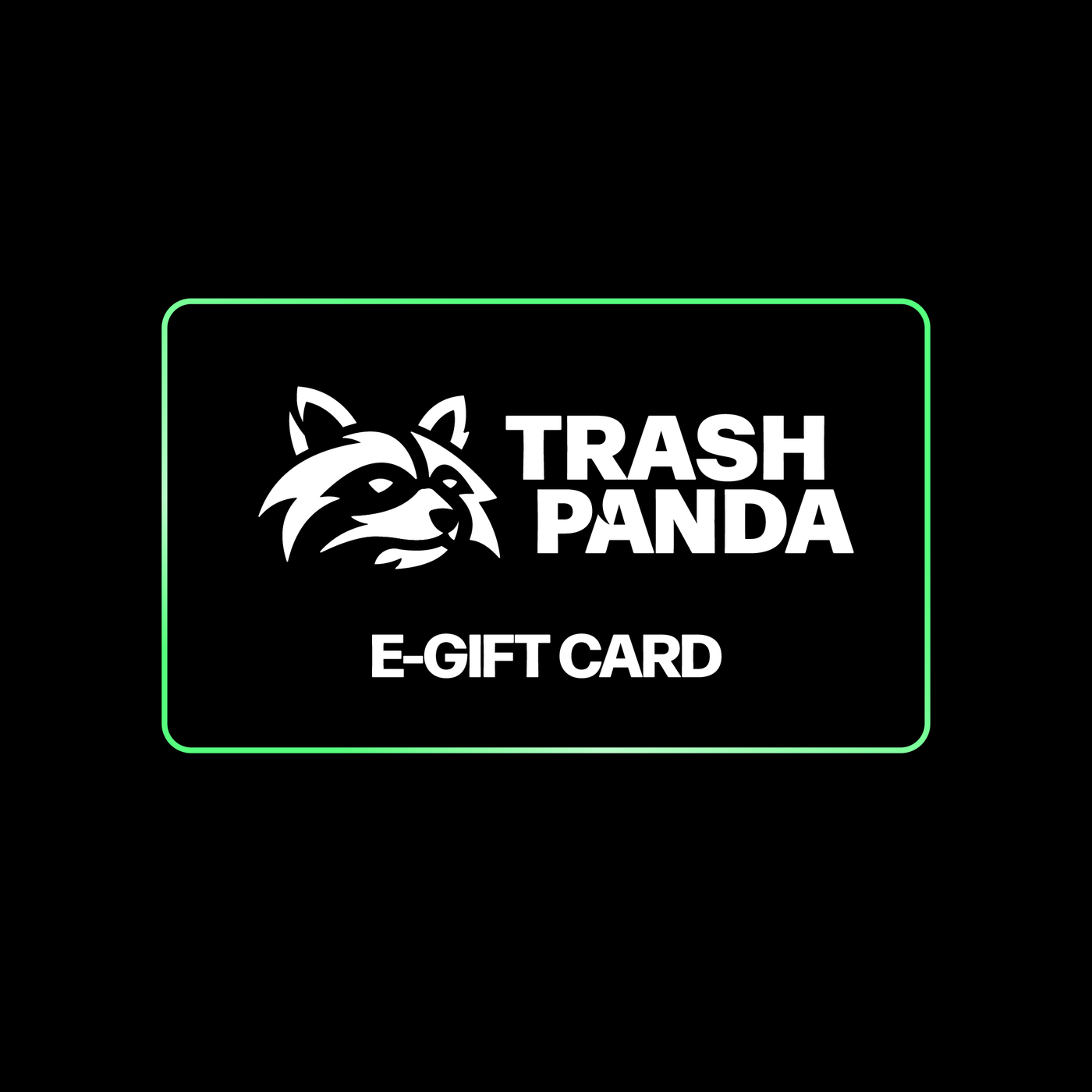 Trash Panda Gift Card